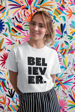 Load image into Gallery viewer, BELIEVER. T-SHIRT
